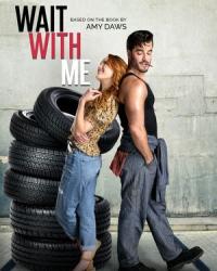 Wait with Me
